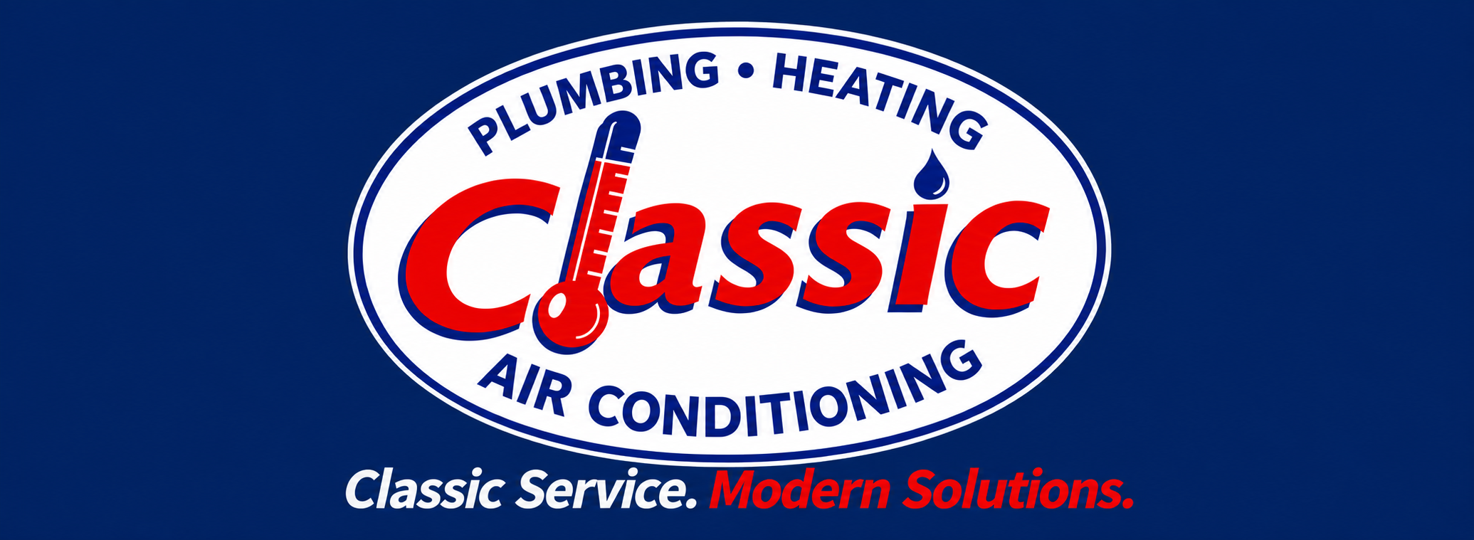 Classic Plumbing Heating and Air Conditioning — Classic Service. Modern Solutions.